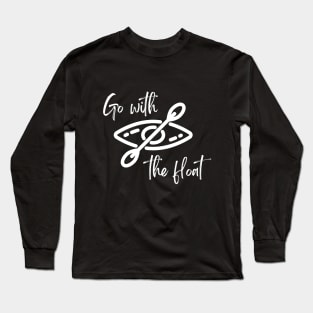 Go with the Float Long Sleeve T-Shirt